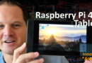 S1E6-Special: Raspberry Pi 4B Tablet