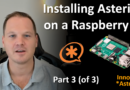 S1E3: Installing Asterisk on a Raspberry Pi (Part 3 of 3)