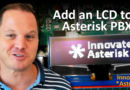 S1E4: Add an LCD to Raspberry Pi Asterisk based PBX